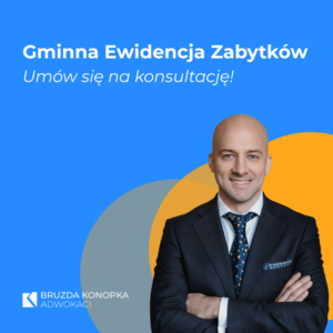Gminna Ewidencja Zabytków - konsultacja Konsultacja Prawna - Gminna Ewidencja Zabytków